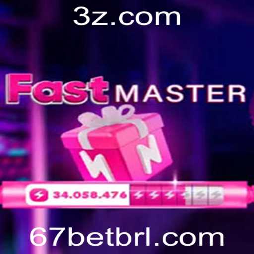 Descubra o Mundo de FastMaster e 67bet