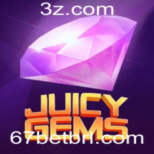 Descubra o Mundo de JuicyGems e a Plataforma 67bet