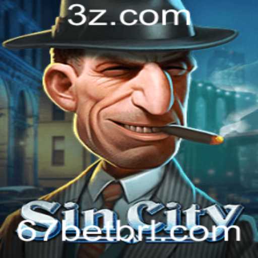 Explorando o Mundo de SinCity: Uma Jornada pelo Jogo Emocionante da 67bet