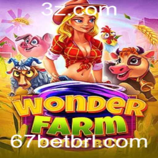 Explorando WonderFarmBonusBuy: O Jogo Inovador Disponível na 67bet